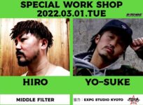 3/1-tue-HIRO(MIDDLE FILTER)/YO-SUKE- WorkShop
